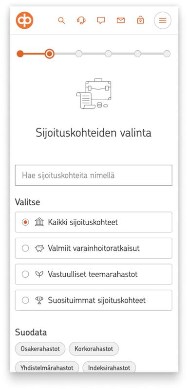 Ostopolun kolmas vaihe. Valitse sijoituskohteet. Löydä laajasta sijoituskohdevalikoimasta sinulle sopivimmat rahastot ja sijoituskorit.