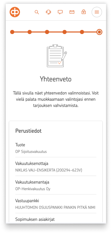 Ostopolun kuudes vaihe. Hyväksy tarjous. Tarkista, että antamasi tiedot ovat oikein, hyväksy tarjous ja aloita vaurastuminen.
